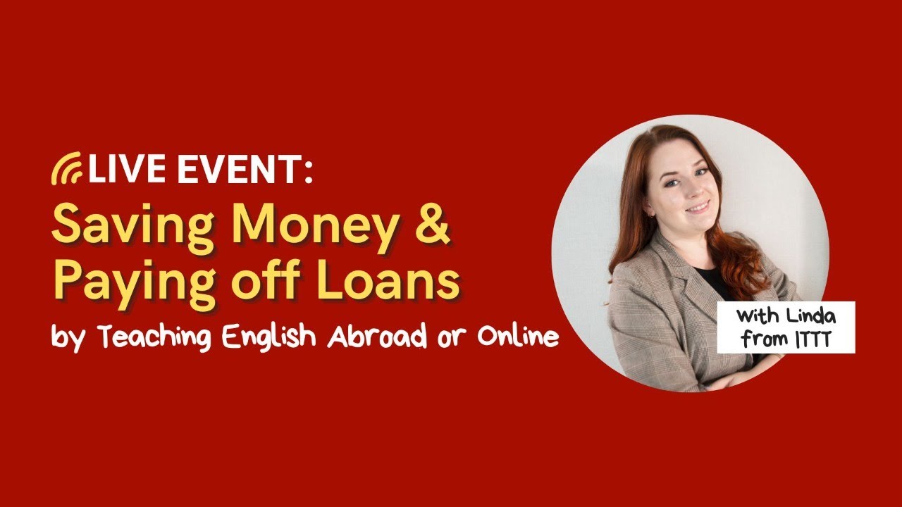 Teaching Abroad: How to Save Money & Pay off Loans