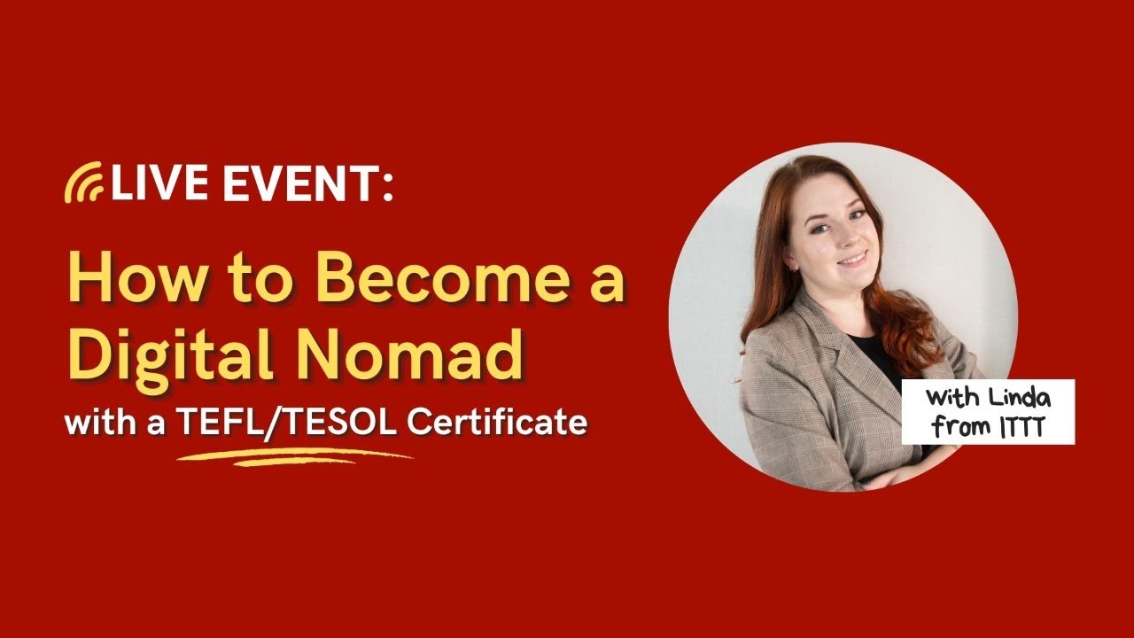 How to Become a Digital Nomad with a TEFL/TESOL Certificate