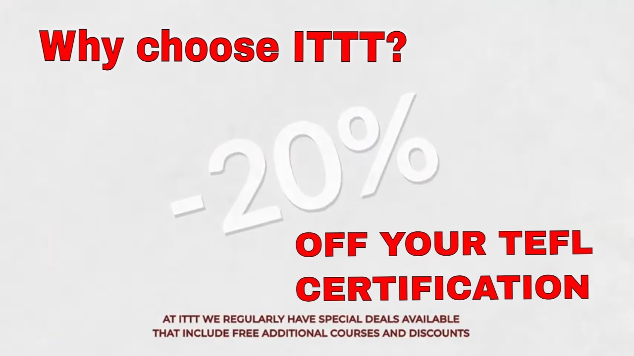 Why choose ITTT: TEFL Discounts