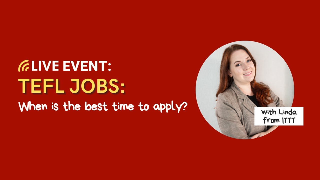 When Is The Best Time To Apply for TEFL Jobs?