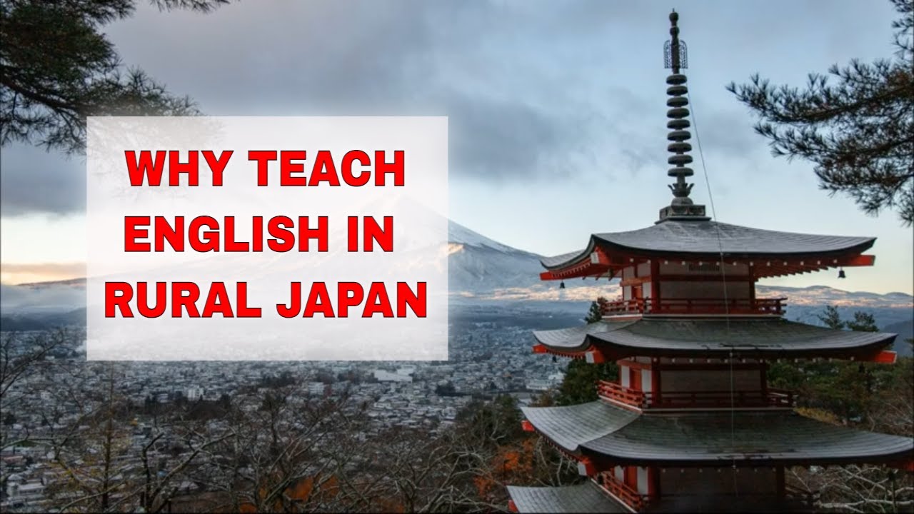 Teach English in Rural Japan – Your presence can have a big impact
