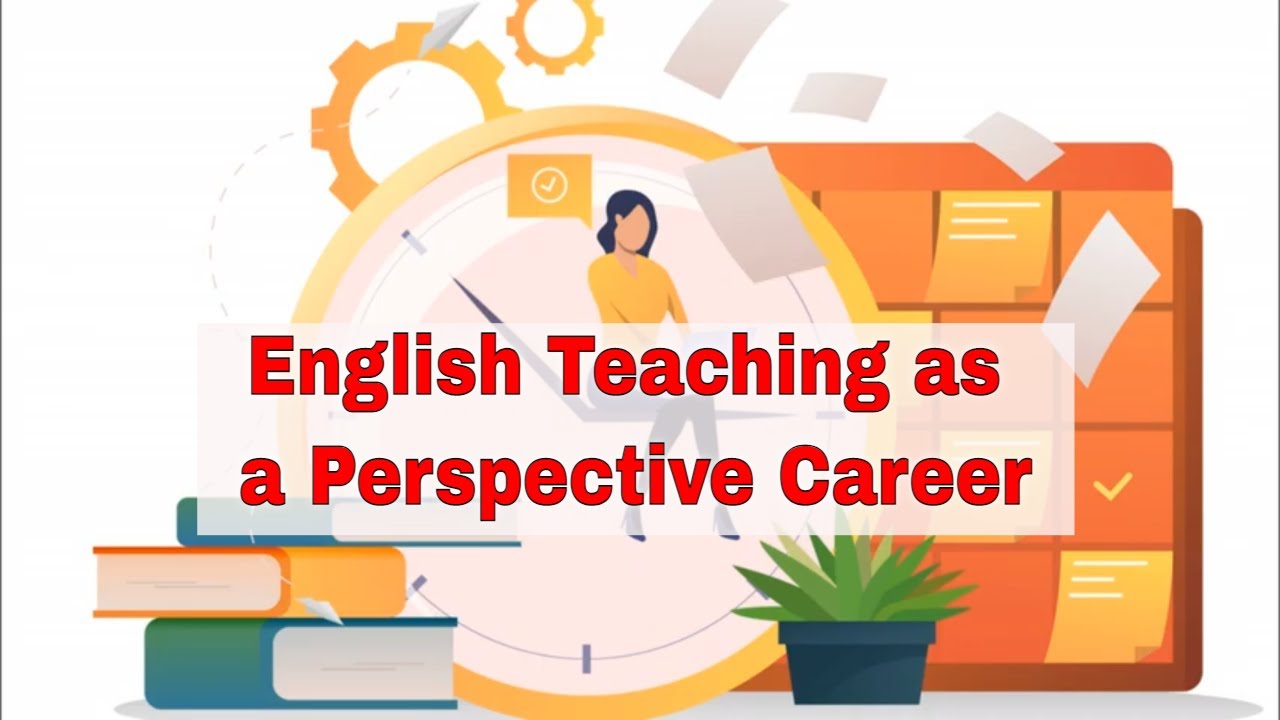 TEFL Teaching and English as a Career Perspective | ITTT | TEFL Blog