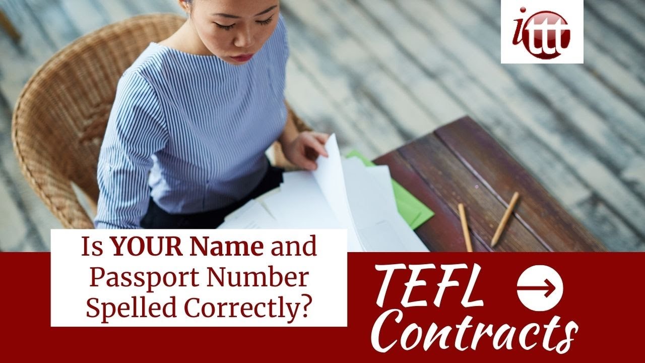 Is Your Name Spelled Correctly? | TEFL Contract Tips