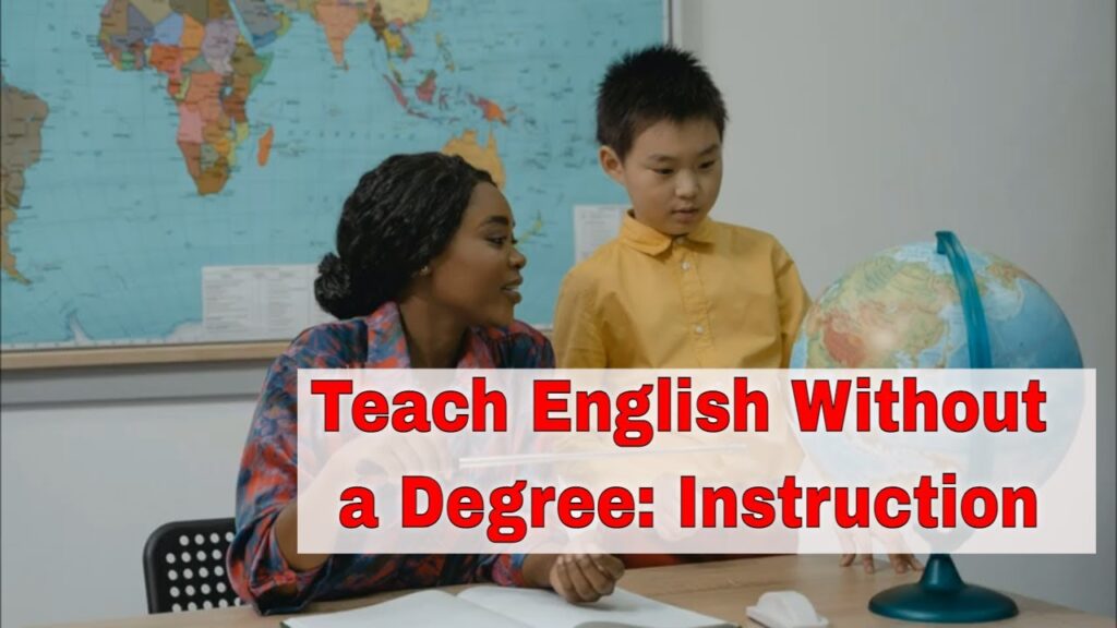 How To Teach English Without A Degree