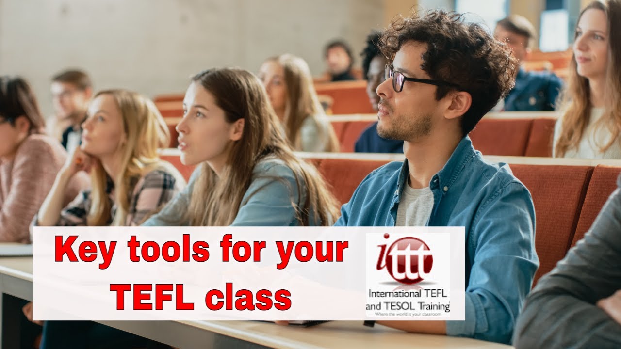 The 3 Key Tools to Keep Your TEFL Class Managed