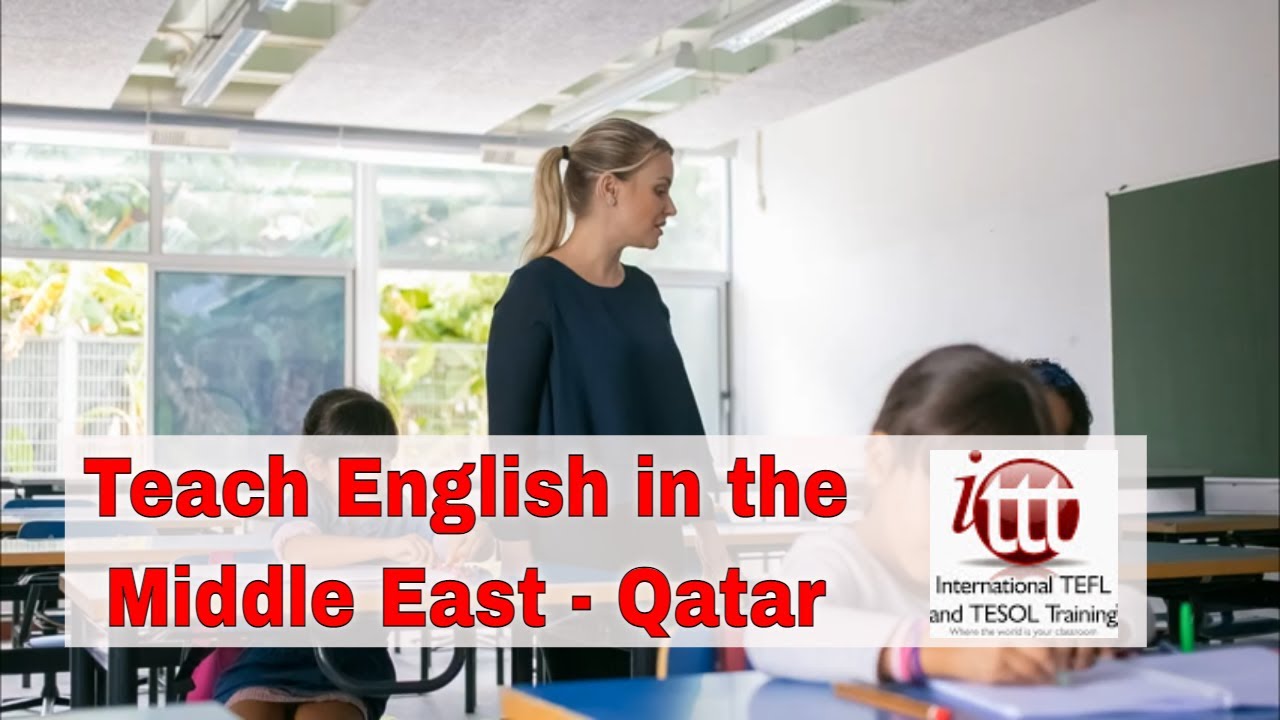 Teaching English Abroad – Qatar