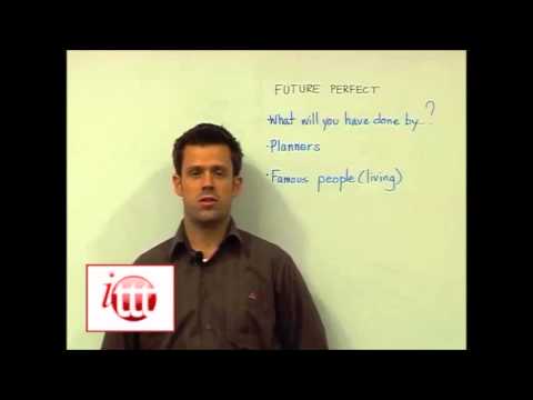 English Grammar – Future Perfect – Teaching Ideas – Teach English as a Foreign Language