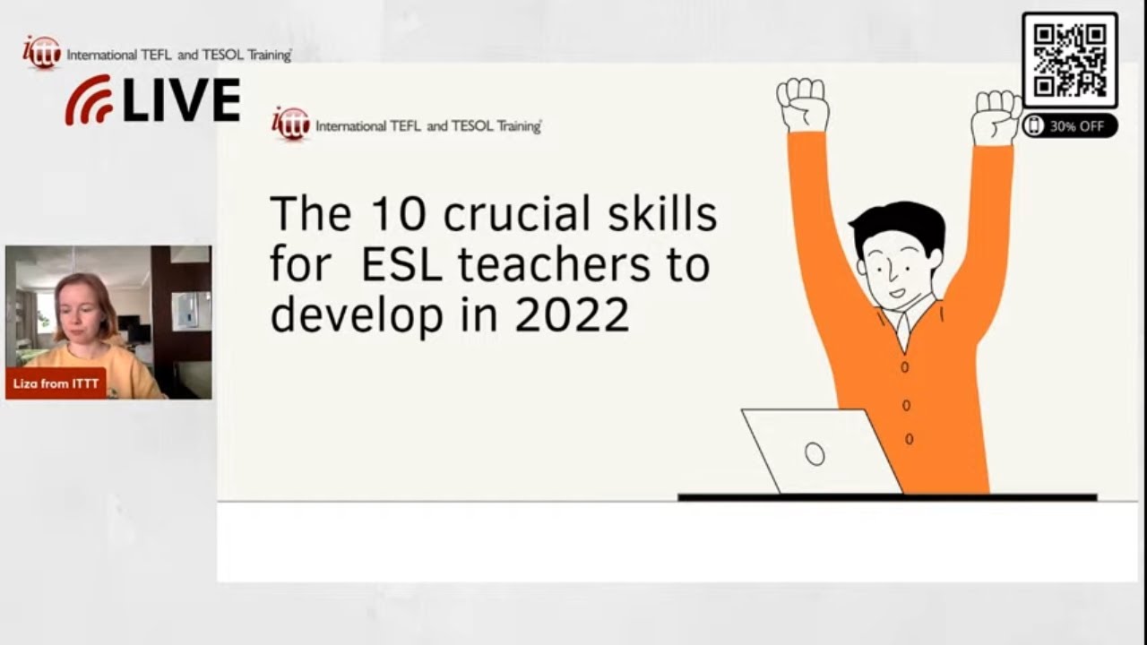 The 10 Crucial Skills for ESL Teachers to Develop in 2022