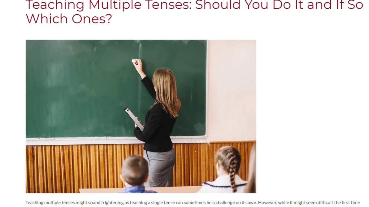 Teaching Multiple Tenses: Should You Do It and If So Which Ones? | ITTT TEFL BLOG