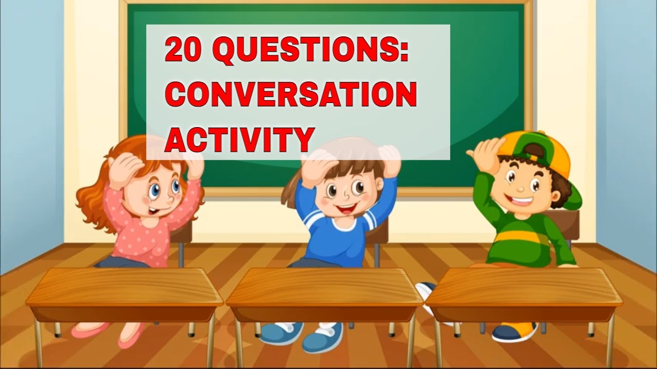 ESL Conversation Activities to Really Get Your Students Talking: 20 Questions
