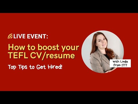How to Boost Your TEFL Resume To Get Hired