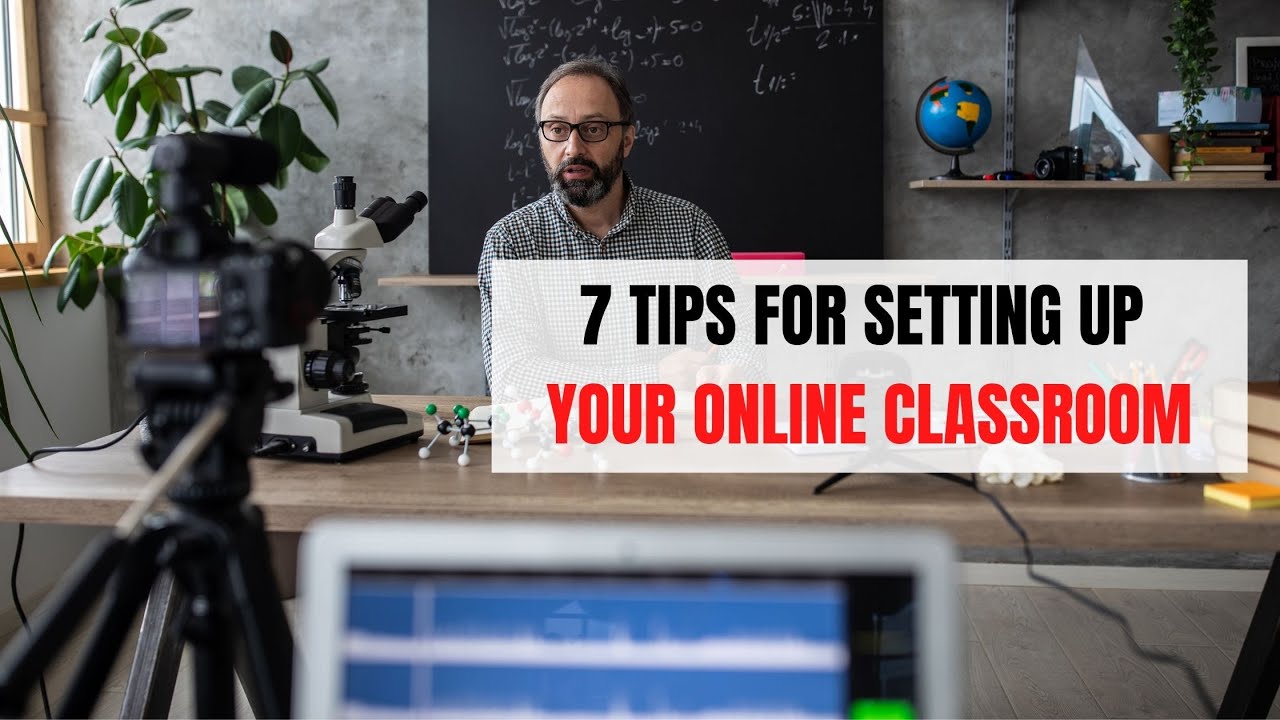 7 Tips for Setting up Your Online Classroom | ITTT | TEFL Blog