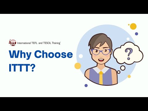 Why Choose ITTT’s TEFL or TESOL Courses?