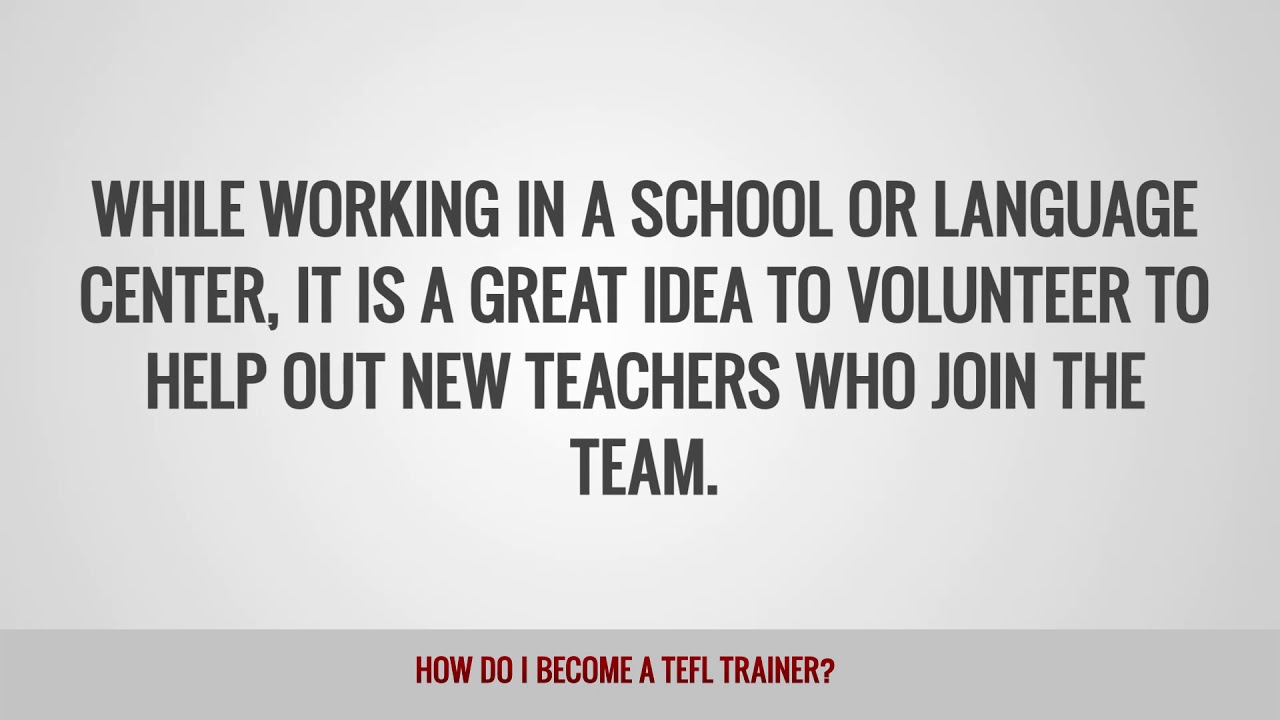 ITTT FAQs – How do I become a TEFL trainer?
