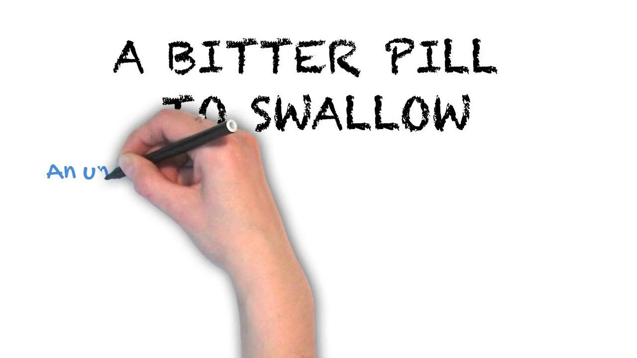 A Bitter Pill to Swallow | Ask Linda! | Idioms