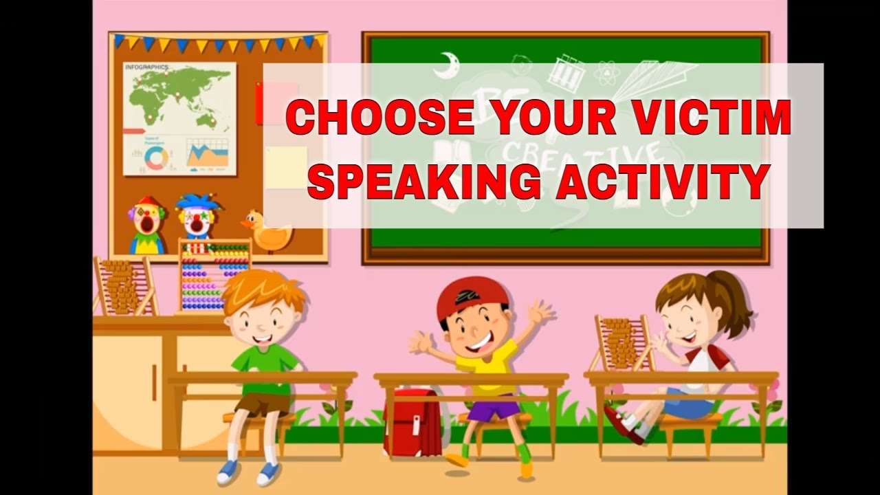Awesome ESL Conversation Activities: Choose Your Victim