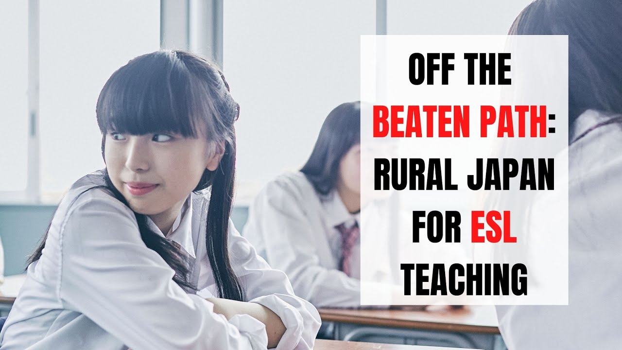5 Reasons Why You Should Teach English in Rural Japan | ITTT | TEFL Blog