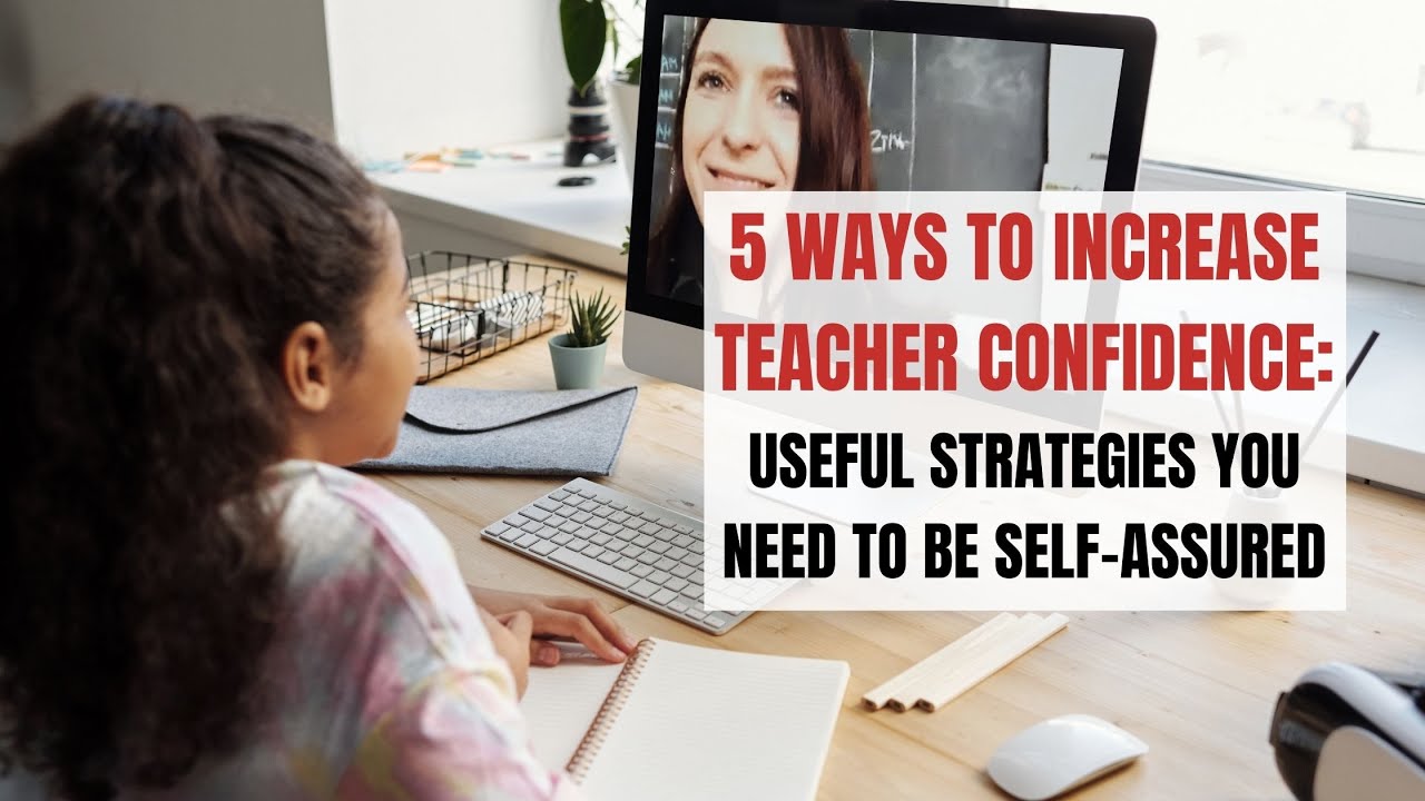 5 Tips to Increase Teacher Confidence in Class | ITTT | TEFL Blog