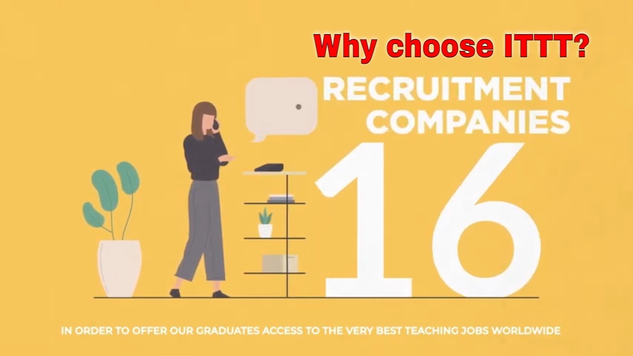 Why choose TEFL Certification with ITTT: Recruitment Partners