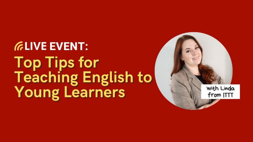 Top Tips for Teaching English to Young Learners