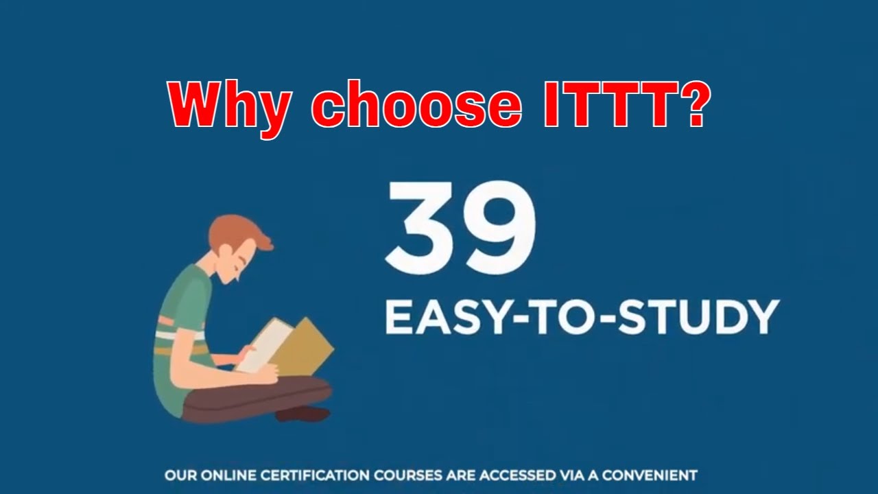 Why choose TEFL Certification with ITTT: Easy Online Study Portal