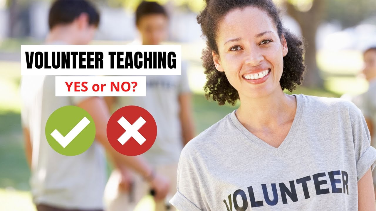 Benefits and Challenges of Being a Volunteer English Teacher | ITTT | TEFL Blog