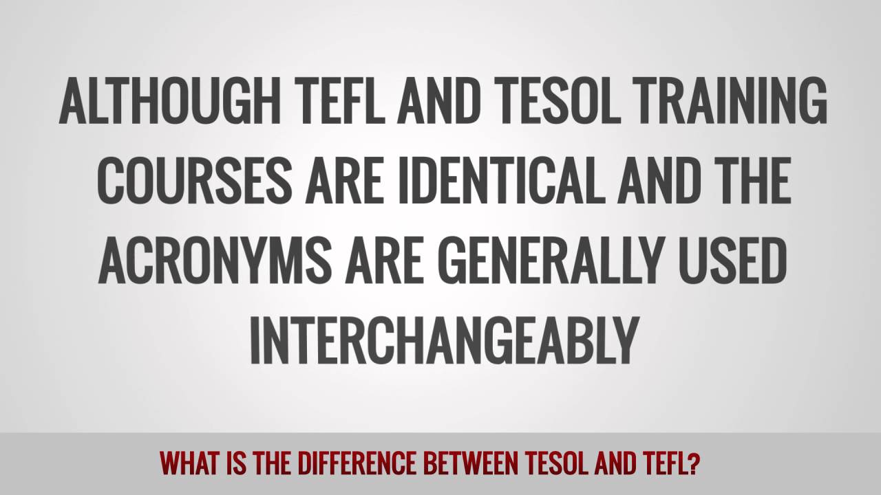 What Is The difference Between TESOL And TEFL Tefl videos