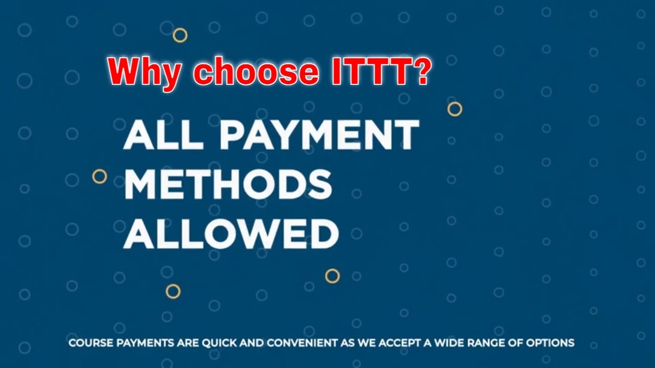 Why choose TEFL Certification with ITTT: All Payment Methods Allowed